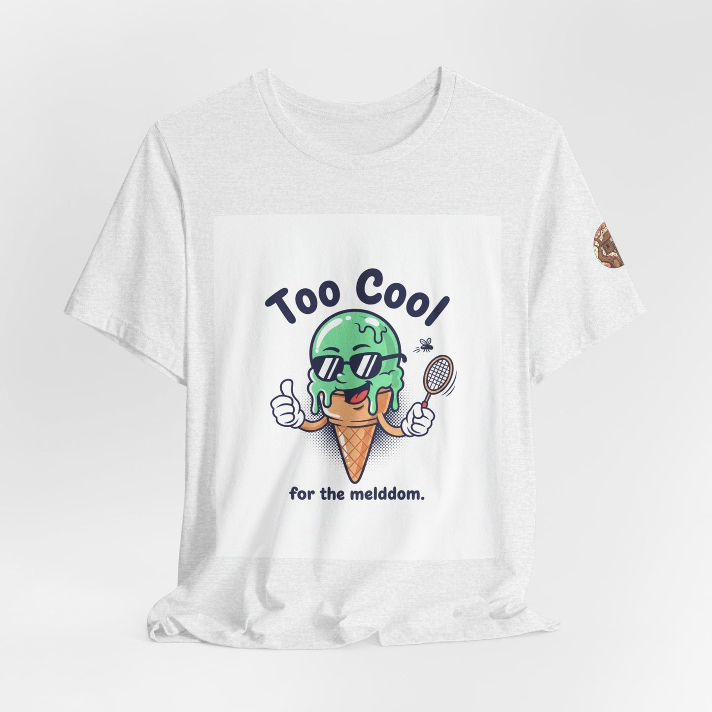 Too Cool Ice Cream Tee – 'Too Cool for the melldom.' Graphic Shirt