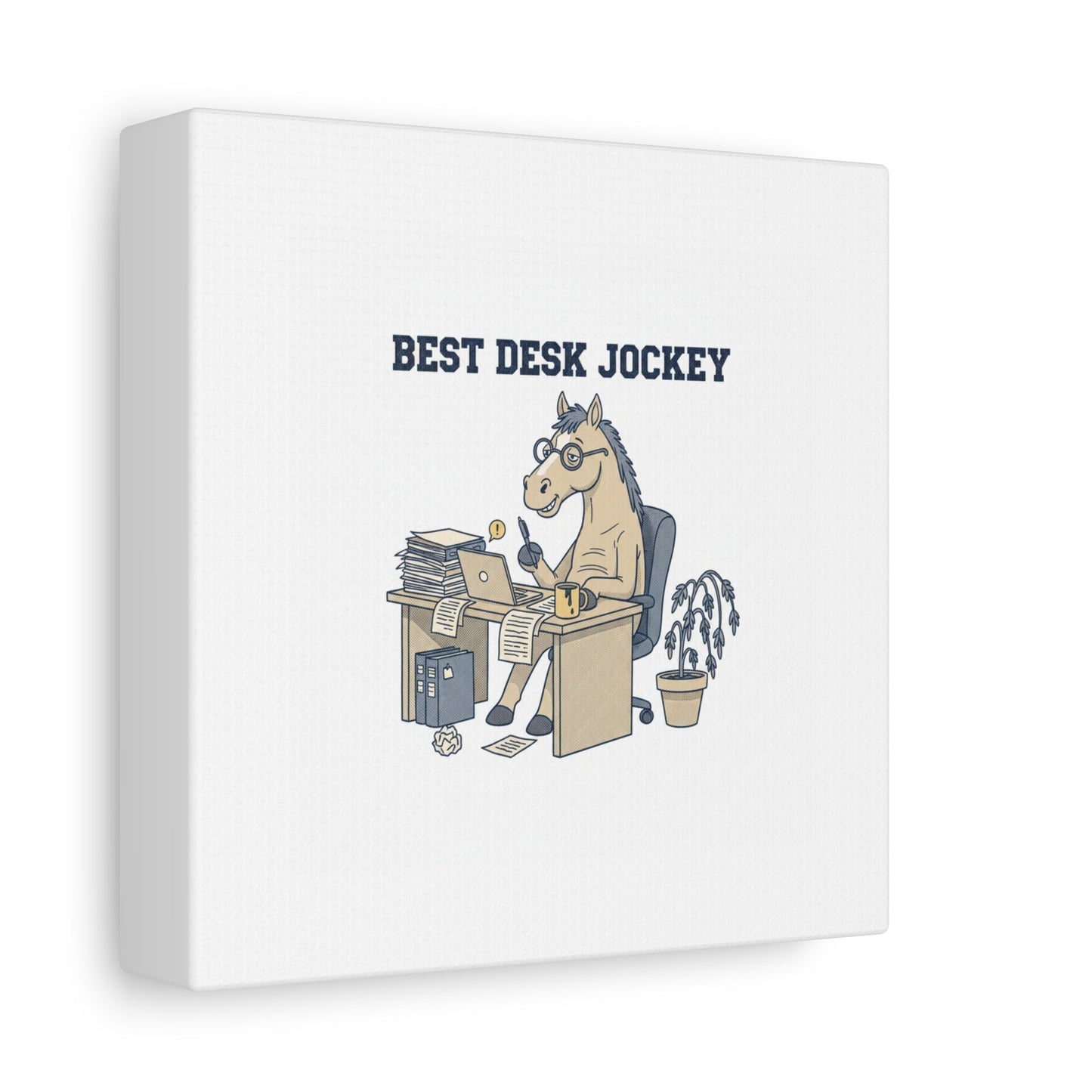 Best Desk Jockey Canvas, Workhorse Office Art | Corporate Burnout Parody