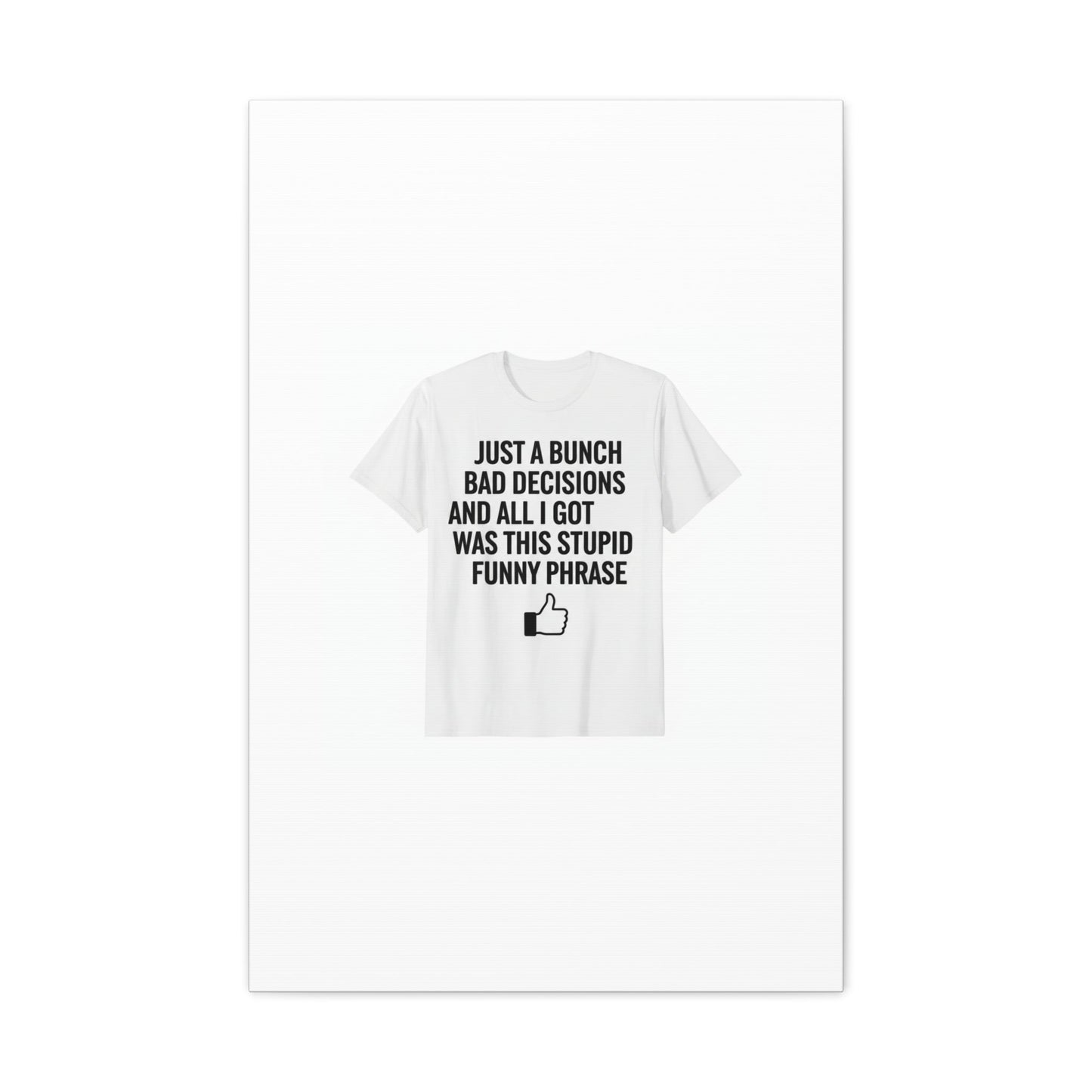 self-deprecating quote Canvas | sarcastic introvert wall art, anxiety humor