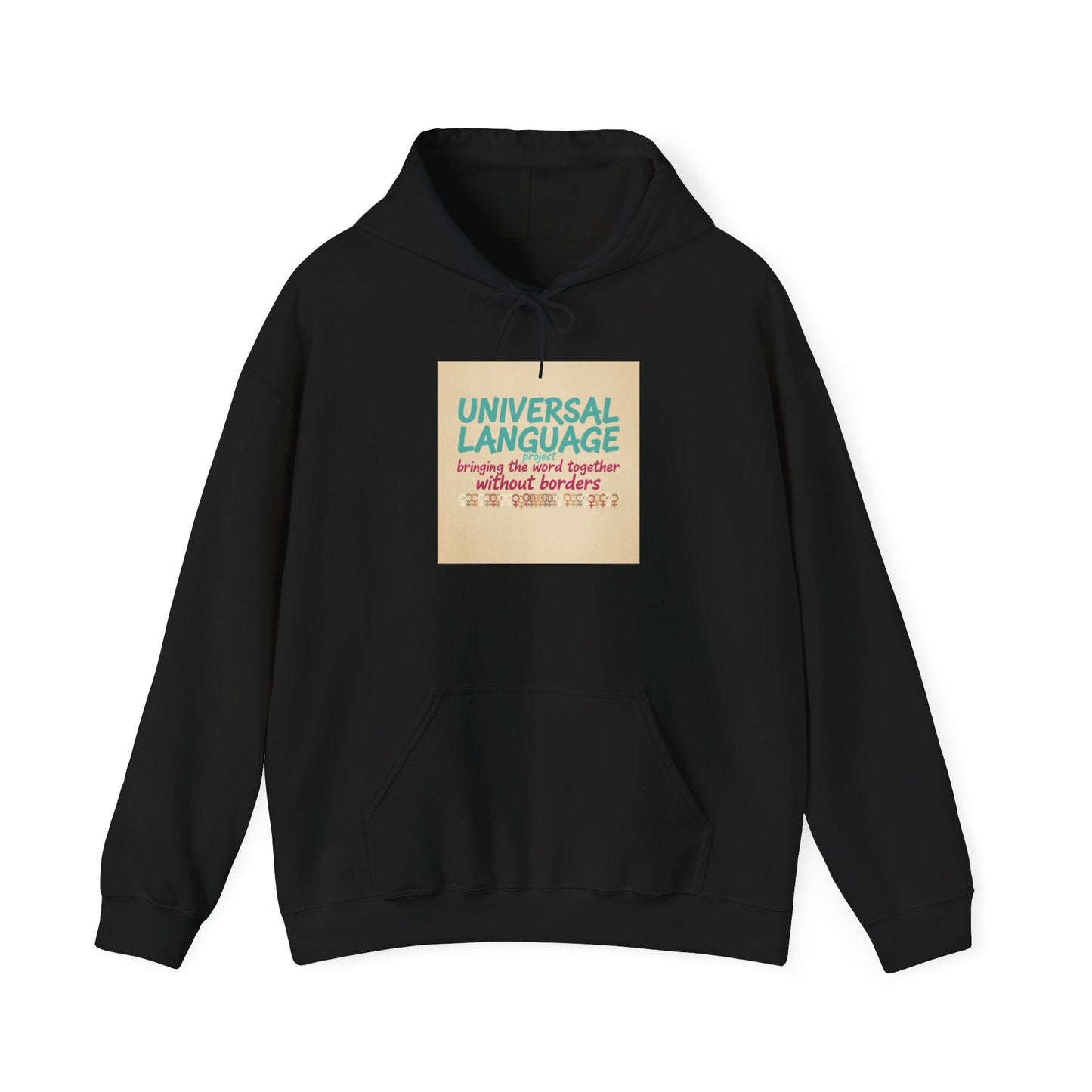 Universal Language Hoodie | empowerment slogan, feminist apparel