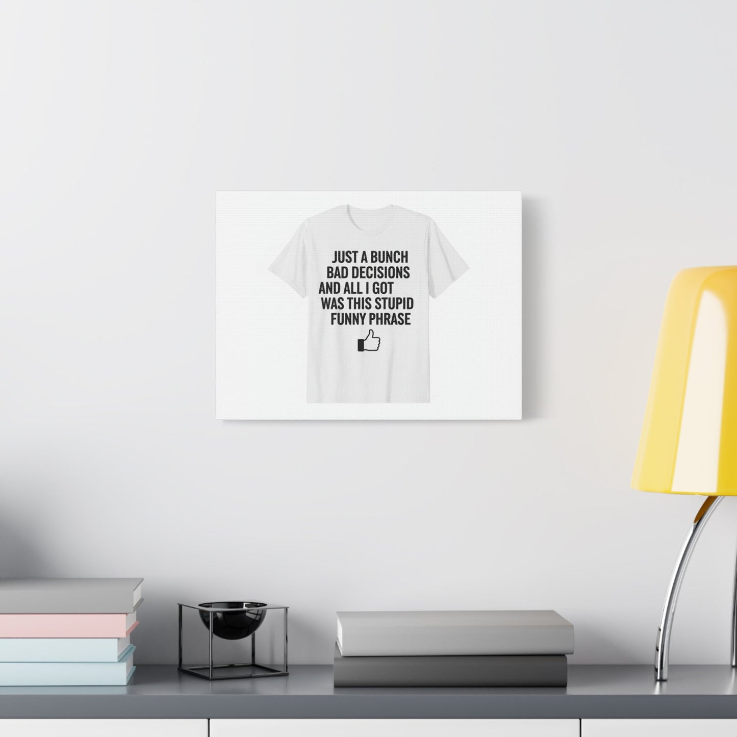 self-deprecating quote Canvas | sarcastic introvert wall art, anxiety humor