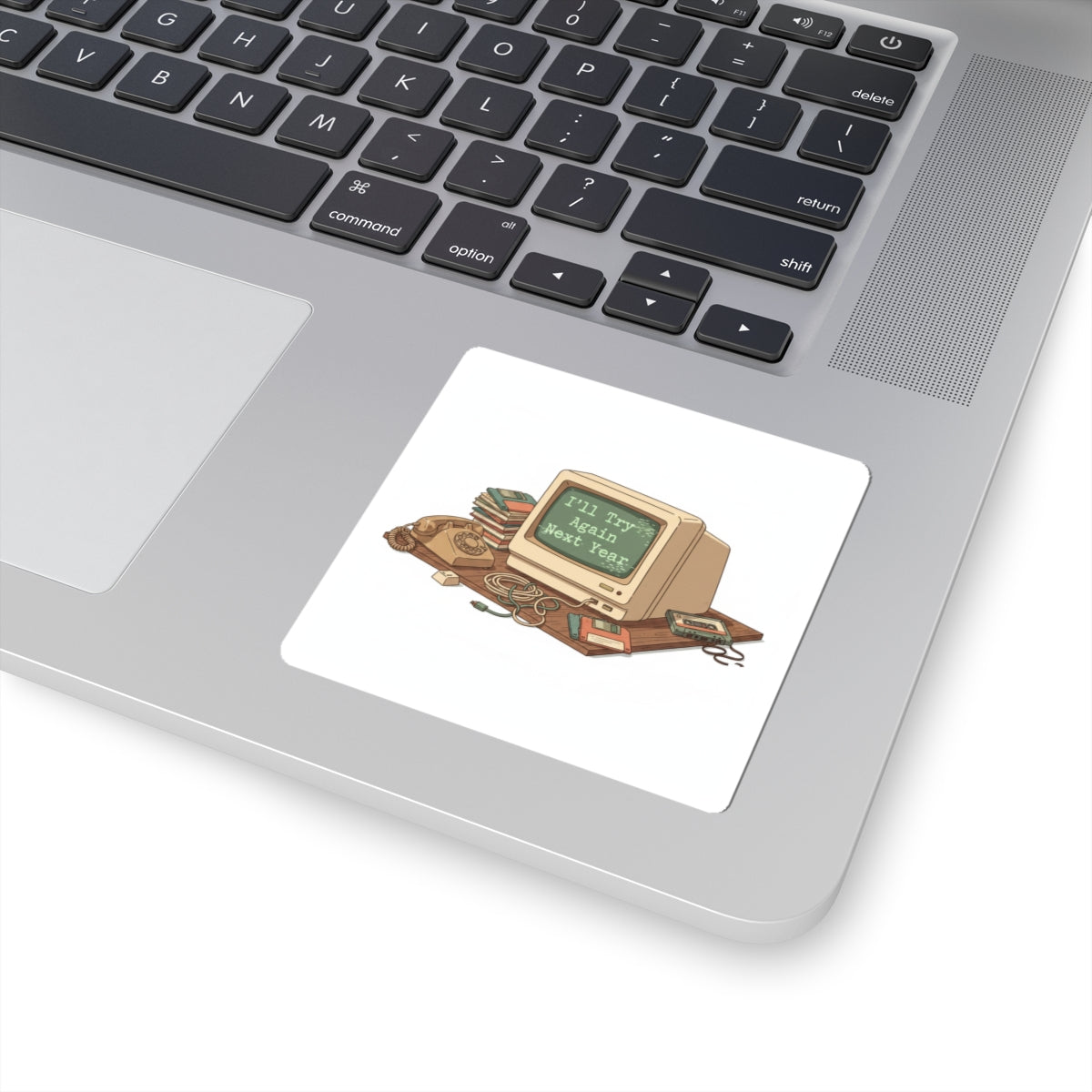 I'll Try Again Next Year Sticker | Resolution Skeptic, Retro Computer Humor