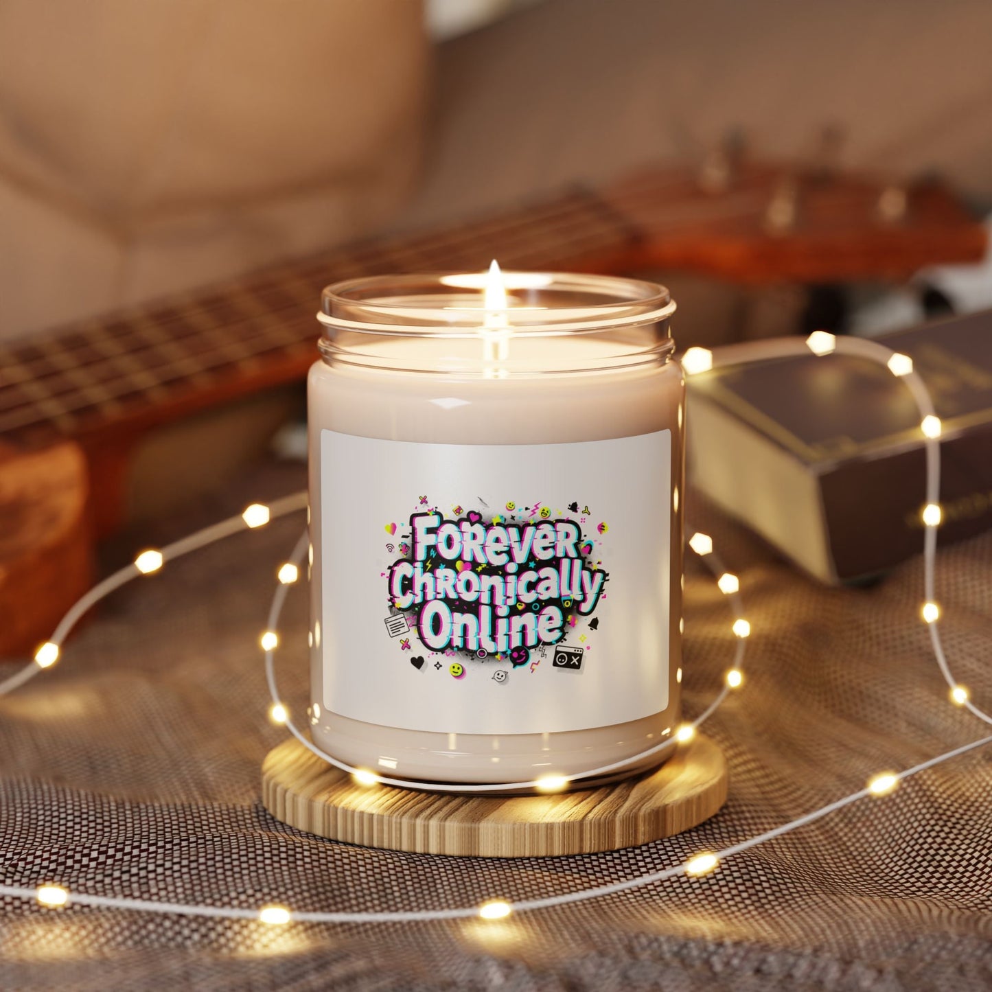 Forever Chronically Online Candle | meme slang, internet humor soy jar