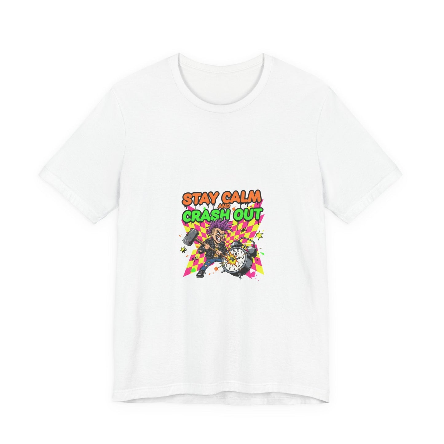 Stay Calm Crash Out Tee | meltdown shirt, neon graffiti streetwear