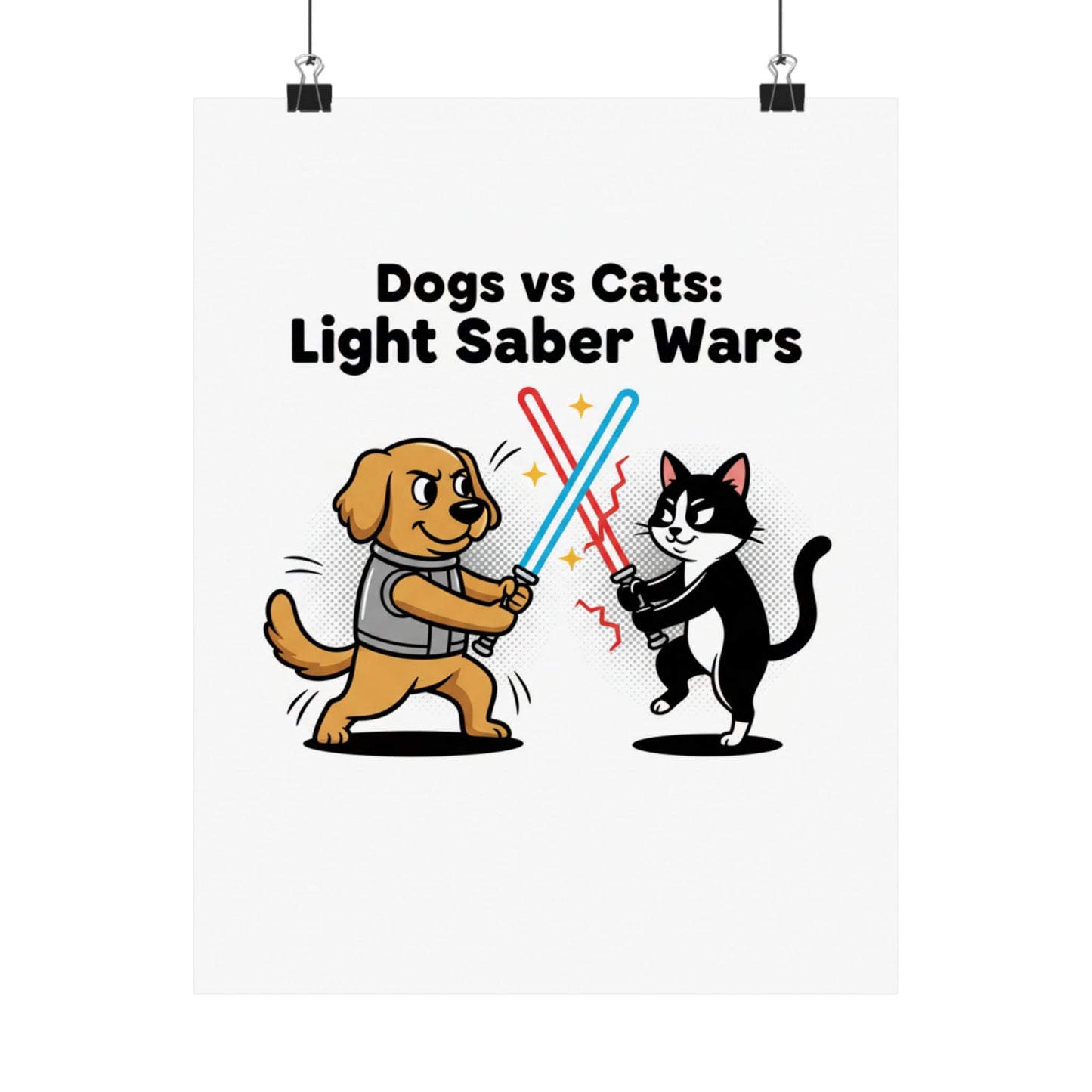Dogs vs Cats: Light Saber Wars Satin Poster — Funny Pet Battle Wall Art