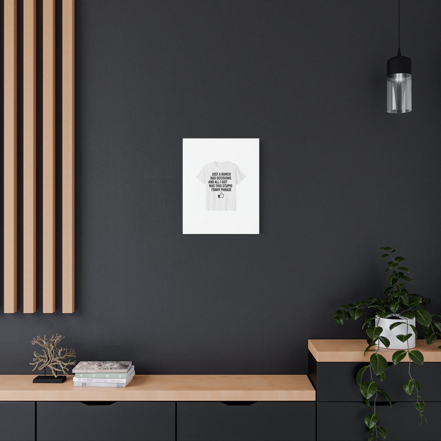 self-deprecating quote Canvas | sarcastic introvert wall art, anxiety humor