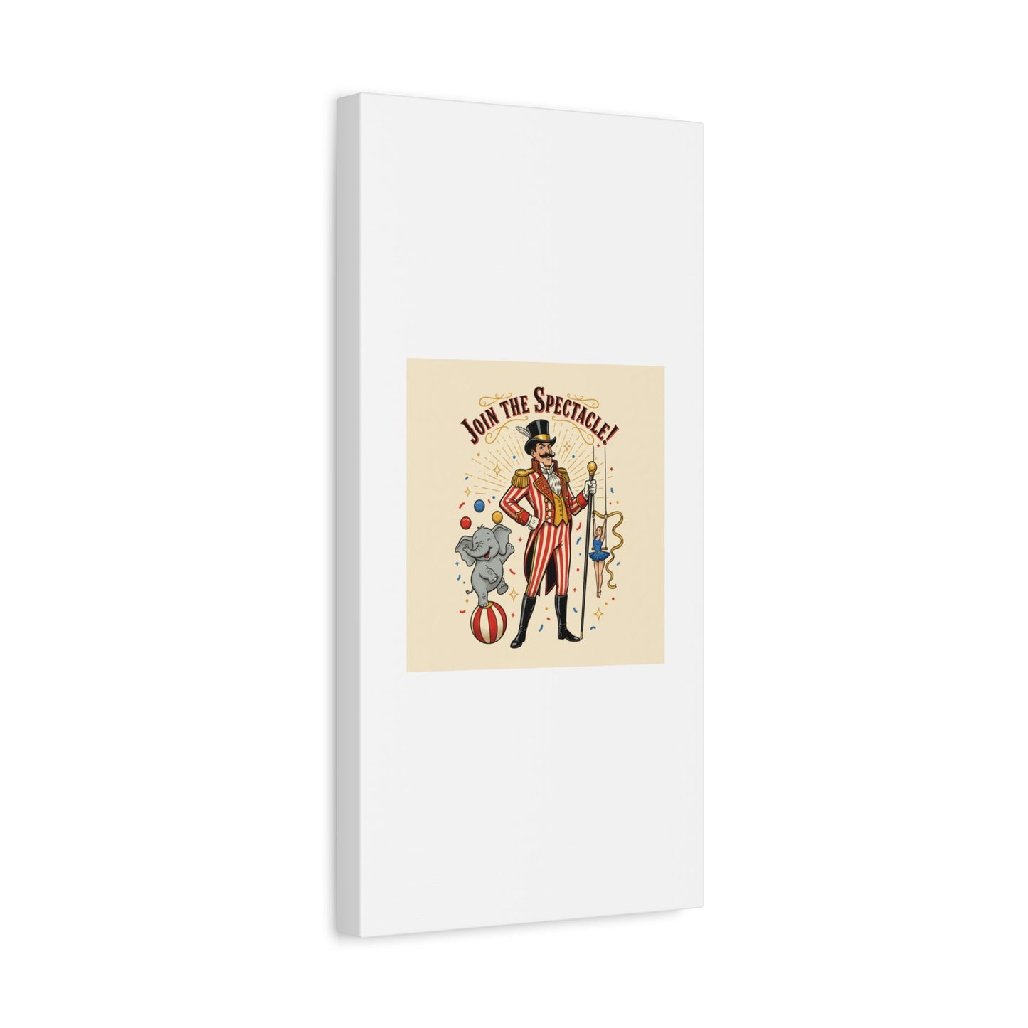 Join the Spectacle Circus Art Print | Matte Canvas, Stretched, Vintage Carnival Design