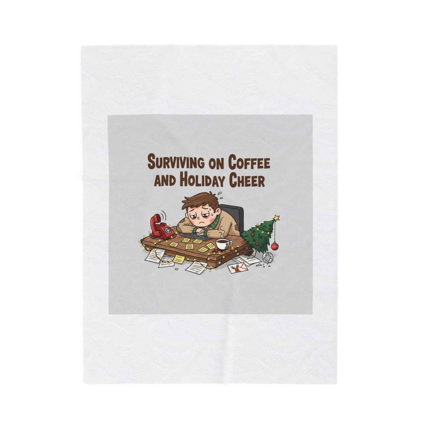 Surviving on Coffee and Holiday Cheer Velveteen Blanket | holiday burnout, festive but tired