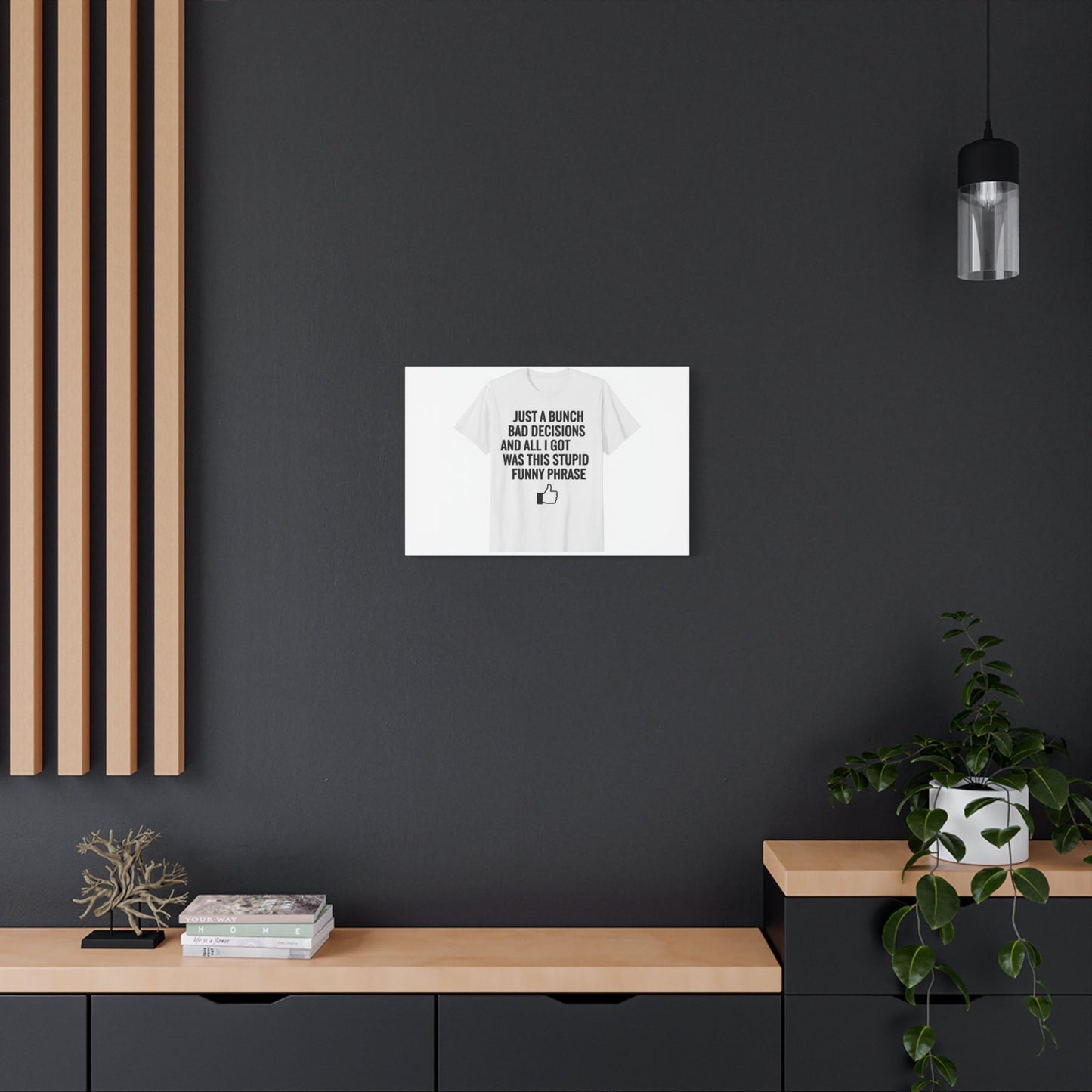 self-deprecating quote Canvas | sarcastic introvert wall art, anxiety humor