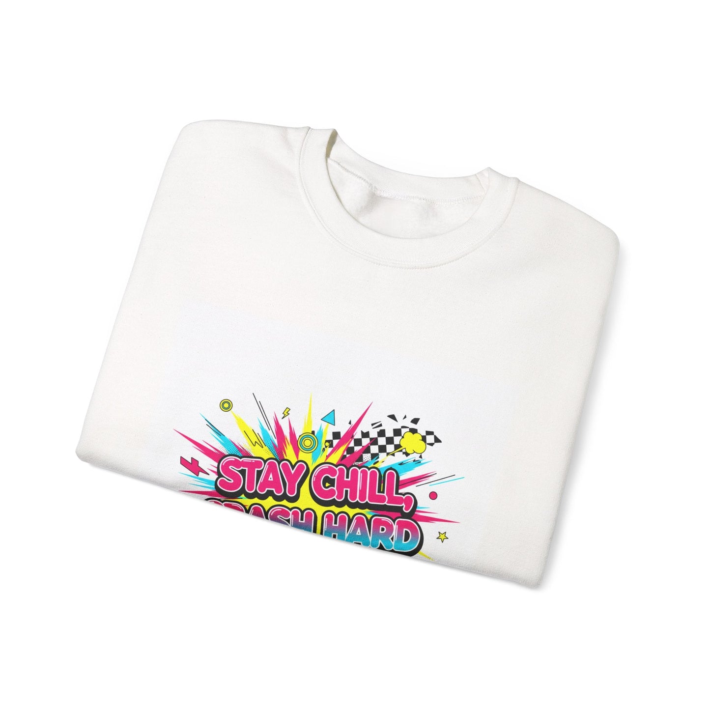 Stay Chill Crash Out Crewneck Sweatshirt | neon graffiti meltdown design