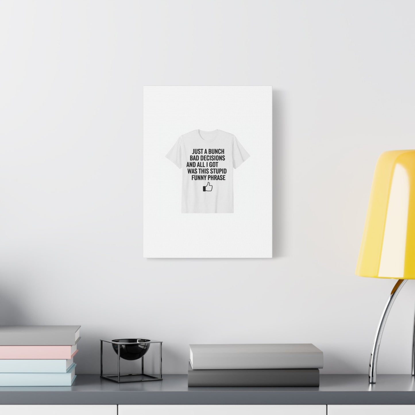 self-deprecating quote Canvas | sarcastic introvert wall art, anxiety humor
