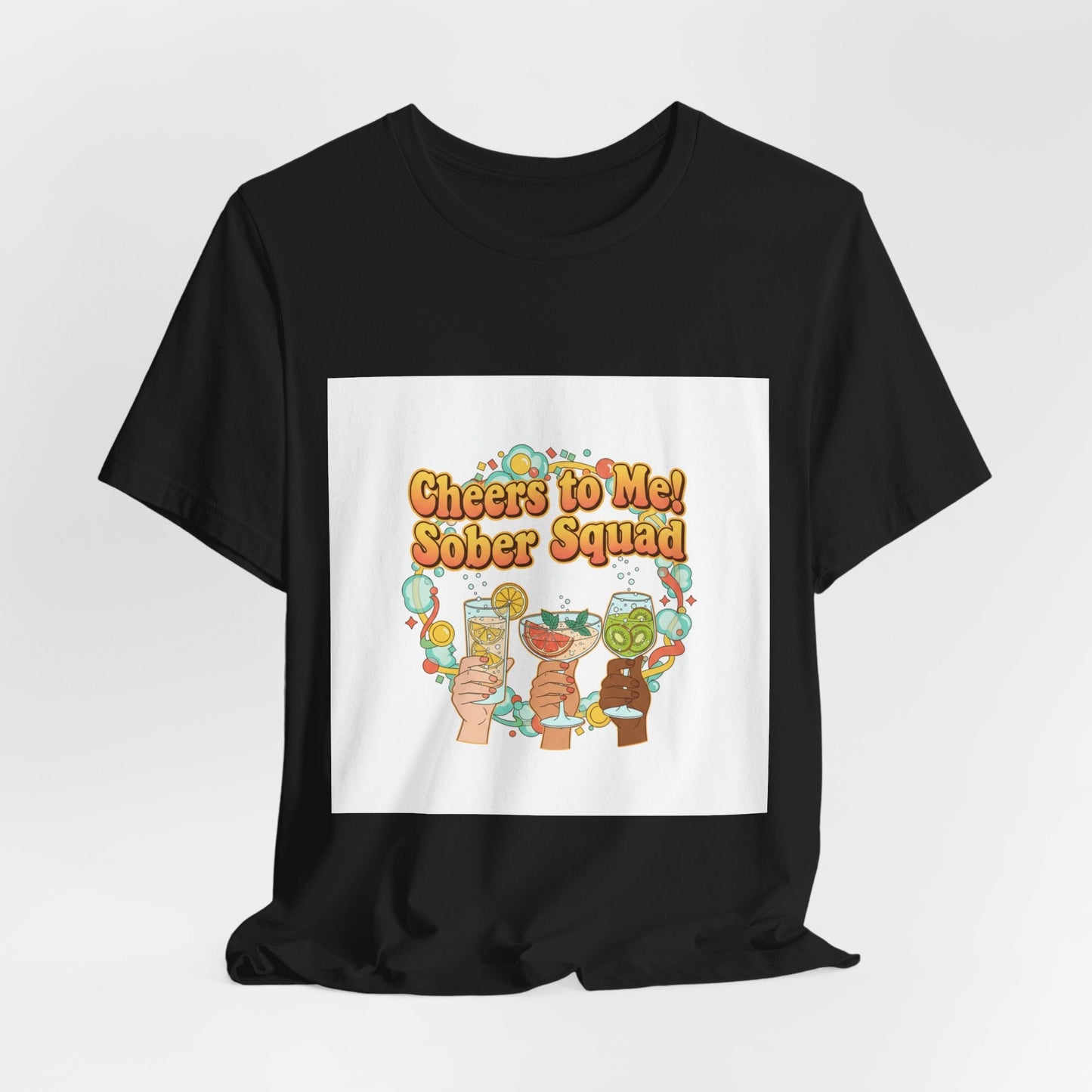Cheers to Me Sober Squad Tee | Dry January Shirt, Sober Curious Mocktail