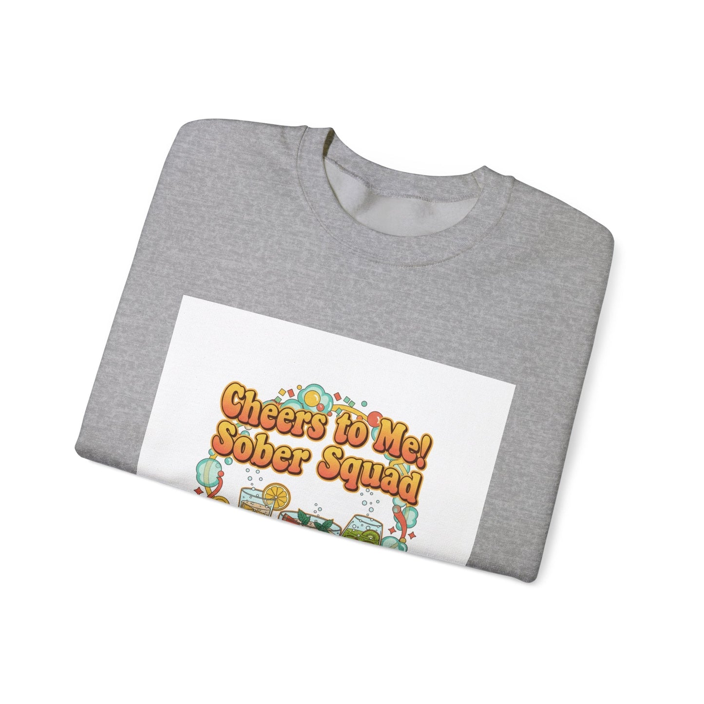 Cheers to Me Sober Squad Sweatshirt | Dry January, Sober Curious Mocktail