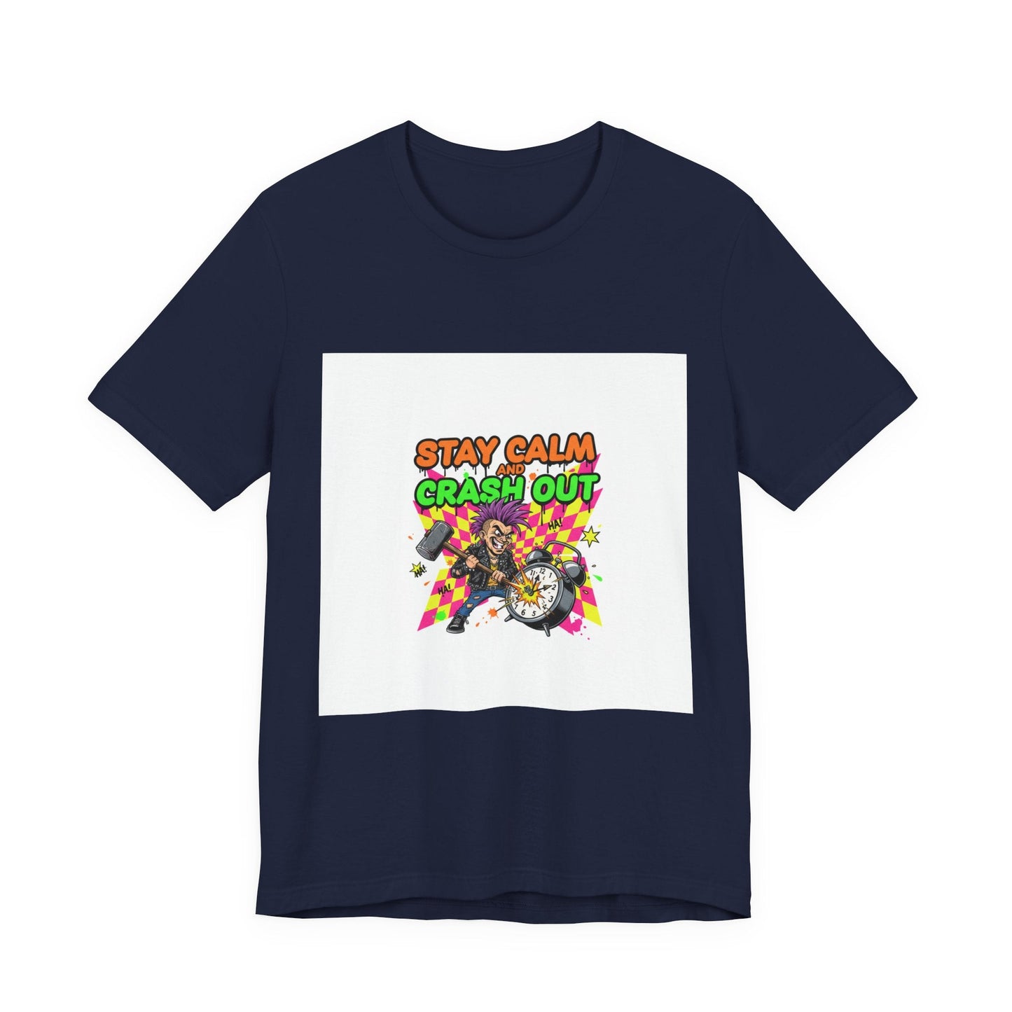 Stay Calm Crash Out Tee | meltdown shirt, neon graffiti streetwear