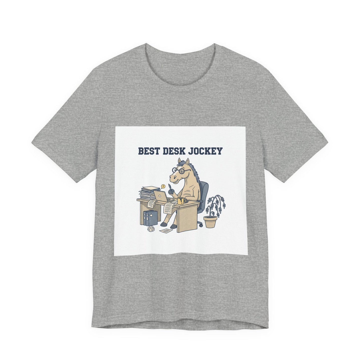 Best Desk Jockey T-Shirt | workhorse shirt, corporate burnout humor