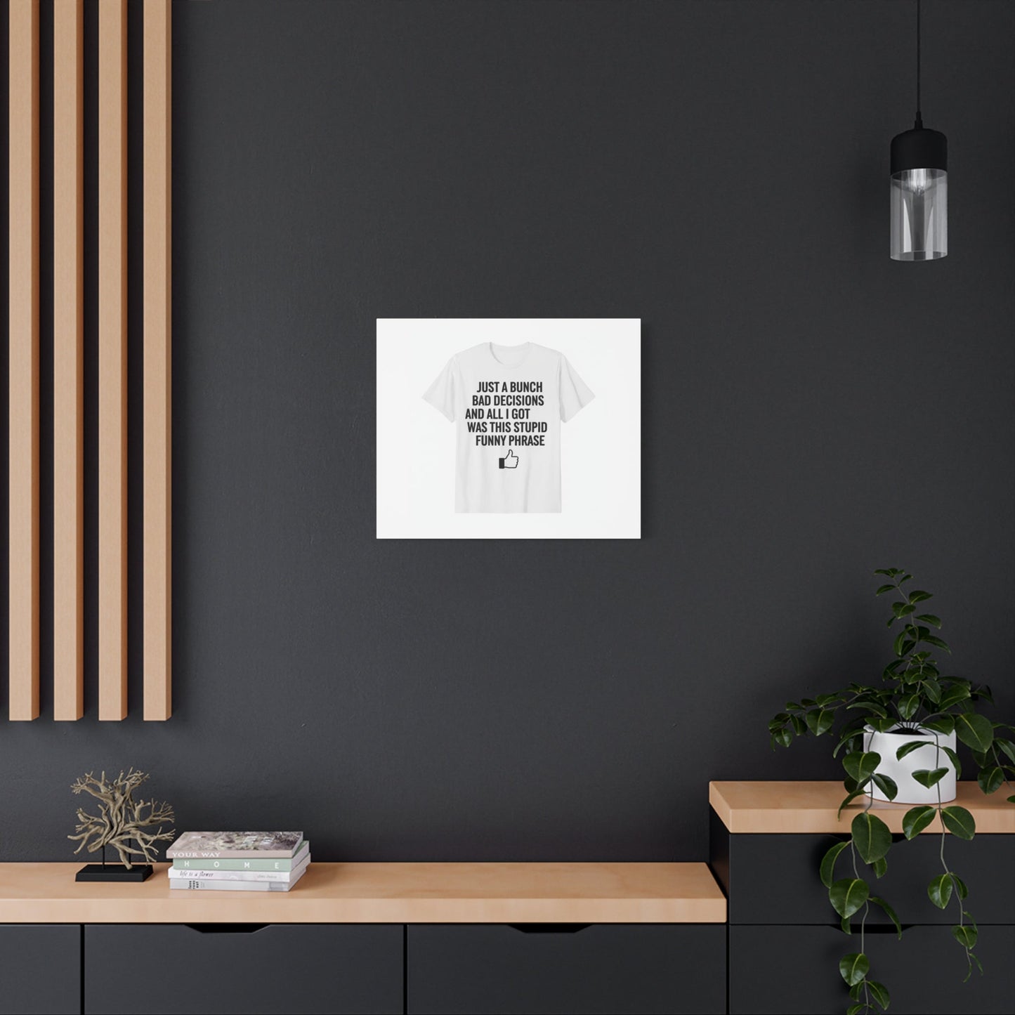 self-deprecating quote Canvas | sarcastic introvert wall art, anxiety humor