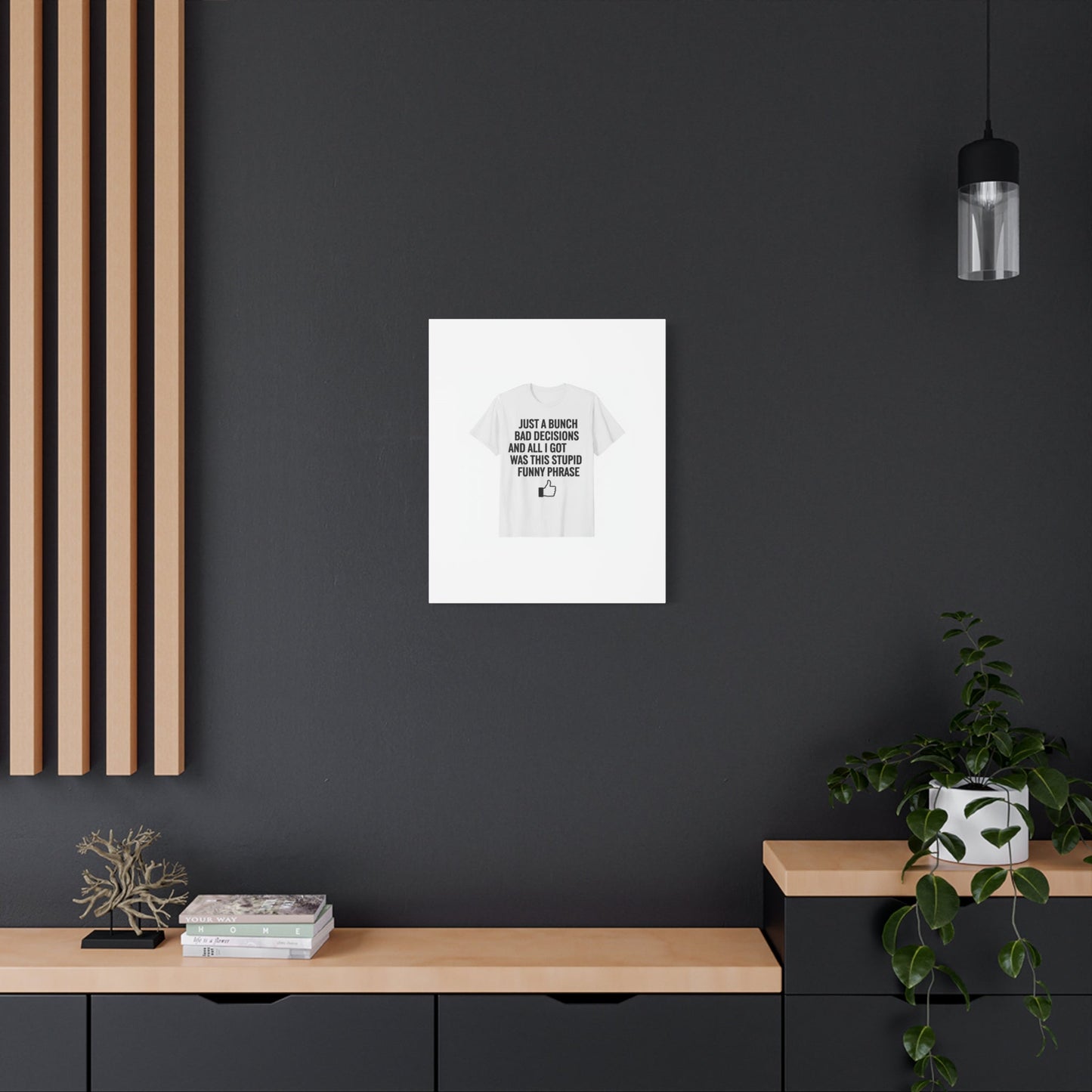 self-deprecating quote Canvas | sarcastic introvert wall art, anxiety humor